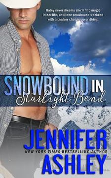 portada Snowbound in Starlight Bend: A Riding Hard Novella 