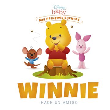 portada Disney Baby. Winnie hace un amigo (in Spanish)