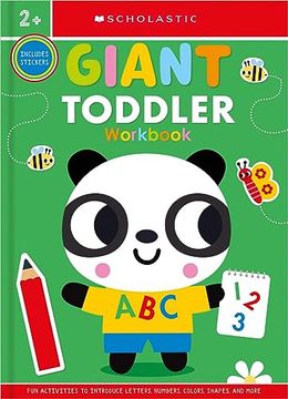 portada Giant Toddler Workbook: Scholastic Early Learners (Workbook) (en Inglés)