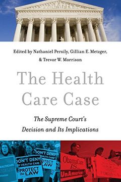 portada The Health Care Case: The Supreme Court's Decision and its Implications 