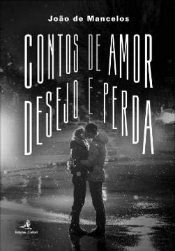 portada Contos de Amor, Desejo e Perda (en Portugués)