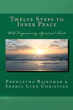 portada twelve steps to inner peace (b&w) (en Inglés)