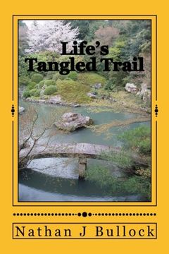 portada Life's Tangled Trail: Volume 1 (en Inglés)