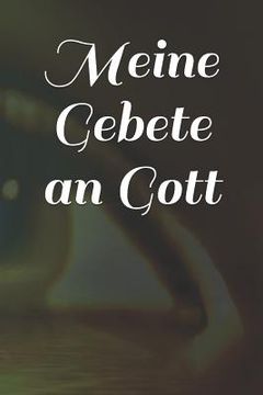 portada Meine Gebete an Gott (in German)