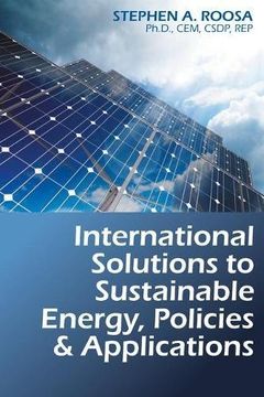 portada International Solutions to Sustainable Energy, Policies and Applications
