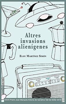 portada Altres Invasions Alienígenes: 142 (Magatzem can Toni) (libro en Catalán)