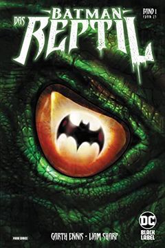 portada Batman: Das Reptil: Bd. 1 (Von 2) (en Alemán)