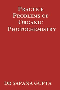 portada Practice Problems of Organic Photochemistry (in English)