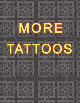 portada More Tattoos: Tattoo Skizzen Buch / 7 Leere Felder Pro Seite (en Alemán)