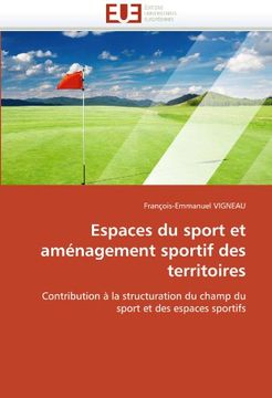 portada Espaces Du Sport Et Amenagement Sportif Des Territoires