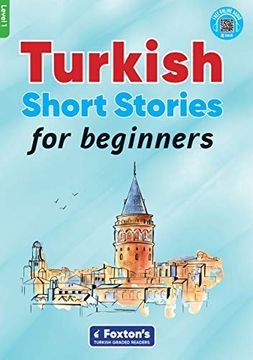 portada Turkish Short Stories for Beginners: Perfect for Self-Study or use in Classroom (en Inglés)