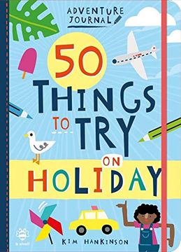portada 50 Things to try on Holiday (Adventure Journal) 