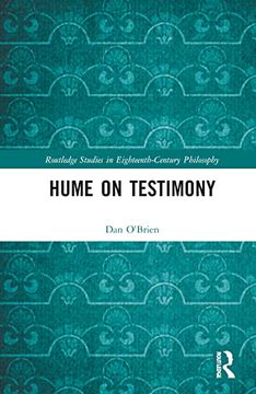 portada Hume on Testimony (Routledge Studies in Eighteenth-Century Philosophy) 