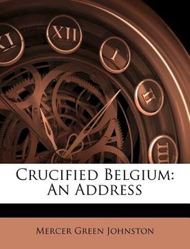 portada crucified belgium: an address (en Inglés)