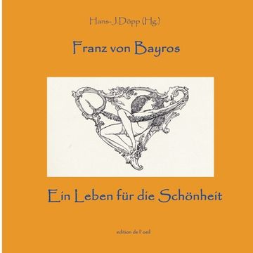 portada Bayros - Ein Leben für die Schönheit (in German)