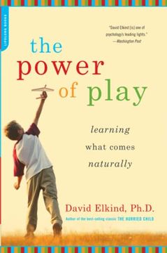 portada The Power of Play: Learning What Comes Naturally (in English)