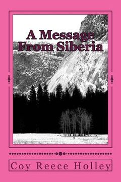 portada A Message From Siberia (en Inglés)