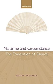 portada Mallarmé and Circumstance: The Translation of Silence (en Inglés)