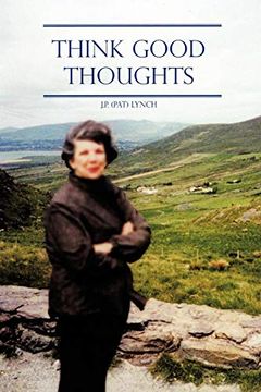 portada Think Good Thoughts (in English)