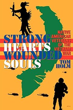 portada Strong Hearts, Wounded Souls: Native American Veterans of the Vietnam war (in English)