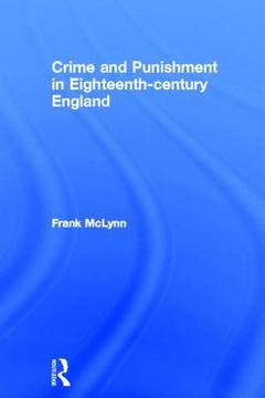 portada crime and punishment in eighteenth-century england (en Inglés)