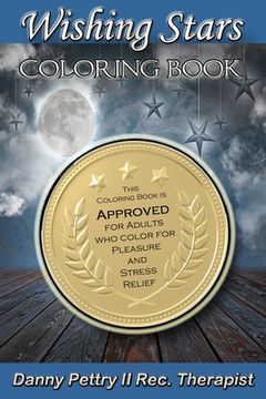 portada Wishing Stars Coloring Book: Approved for adults who color for pleasure and stress- (en Inglés)
