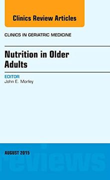 portada Nutrition in Older Adults, an Issue of Clinics in Geriatric Medicine (Volume 31-3) (The Clinics: Internal Medicine, Volume 31-3)