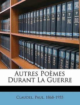 portada Autres Poèmes Durant La Guerre (en Francés)