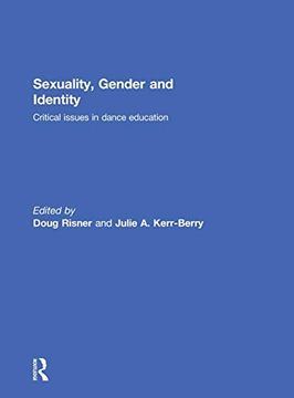 portada Sexuality, Gender and Identity: Critical Issues in Dance Education (en Inglés)