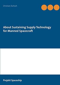 portada About Sustaining Supply Technology for Manned Spacecraft (in English)