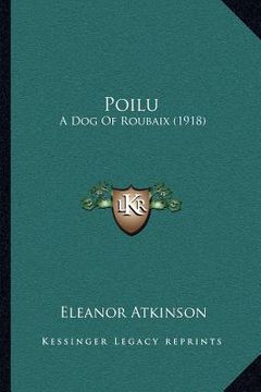 portada poilu: a dog of roubaix (1918) (en Inglés)