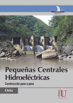 portada Pequeñas Centrales Hidroelectricas (in Spanish)