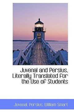 portada juvenal and persius, literally translated for the use of students (en Inglés)