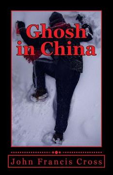 portada Ghosh in China (en Inglés)