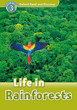 portada Oxford Read and Discover 3. Life in Rainforests mp3 Pack 