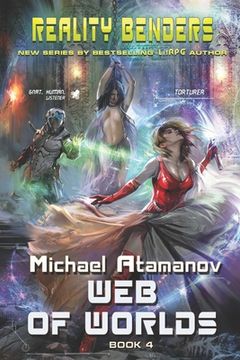 portada Web of Worlds (Reality Benders Book #4): LitRPG Series 