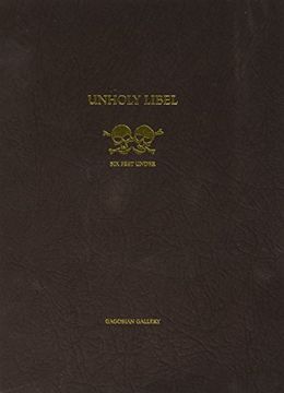 portada Unholy Libel: Six Feet Under (in English)