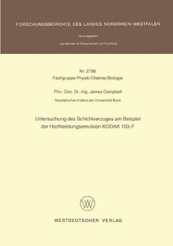 portada Untersuchung des Schichtverzuges am Beispiel der Hochleistungsemulsion KODAK 103-F (Forschungsberichte des Landes Nordrhein-Westfalen) (German Edition)