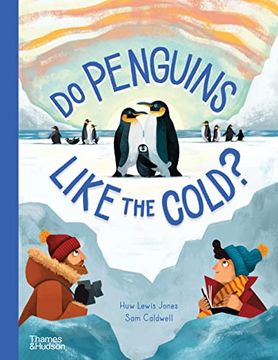 portada Do Penguins Like the Cold? (en Inglés)