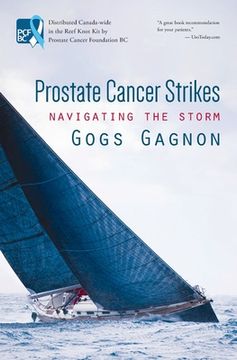 portada Prostate Cancer Strikes: Navigating the Storm (en Inglés)