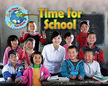 portada Time for School (my World Your World) (en Inglés)