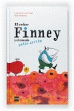 portada El señor Finney y el mundo patas arriba (Albumes ilustrados)