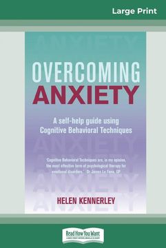 portada Overcoming Anxiety: A Self-Help Guide Using Cognitive Behavioral Techniques (en Inglés)