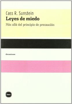 portada Leyes de Miedo: Más Allá del Principio de Precaución (in Spanish)