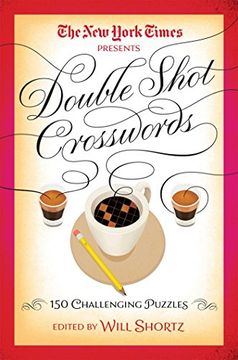 portada The New York Times Double Shot Crosswords: 150 Challenging Puzzles (in English)