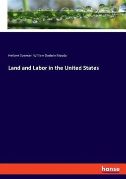 portada Land and Labor in the United States (en Inglés)