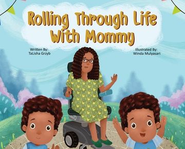 portada Rolling Through Life With Mommy (en Inglés)