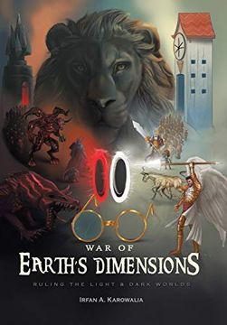 portada War of Earth'S Dimensions: Ruling the Light & Dark Worlds (in English)