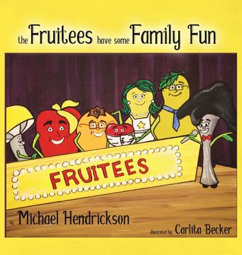portada The Fruitees Have Some Family Fun (in English)