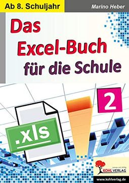 portada Das Excel-Buch für die Schule / Band 2 (en Alemán)